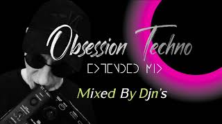 Obsession Techno Mix extended [upl. by Rebbecca]