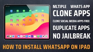 How to install whatsapp on ipad  Clone Apps Free [upl. by Collar]