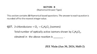 Q27 JEE Main Chemistry PYQ Jan 30 2024 Shift 2  2chlorobutane  Cl2 → C4H8Cl2 isomers Total [upl. by Moreland]