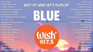 Best Of Wish 1075 Songs Playlist 2024  The Most Listened Song 2024 On Wish 1075  OPM Songs opm [upl. by Diba]