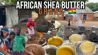 The MAKING of Authentic AFRICAN SHEA BUTTER in an African Village Life  Ghana [upl. by Neva572]