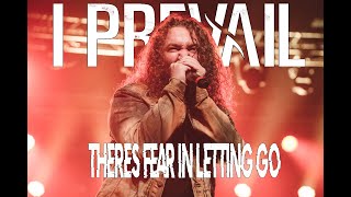 I Prevail Theres Fear In Letting Go LIVE Charlotte NC 111622 [upl. by Beetner]