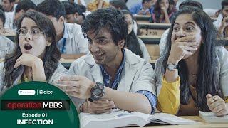 Dice Media  Operation MBBS  Web Series  Season 1  Episode 1  ft Ayush Mehra [upl. by Chard]