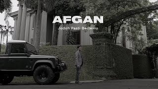 Afgan  Jodoh Pasti Bertemu  Official Video Clip [upl. by Naihtniroc]