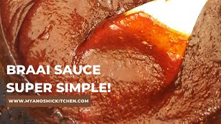 Easy Braai Sauce Recipe [upl. by Kinelski62]