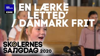 Skolernes Sangdag 2020  En lærke letted  Danmark frit [upl. by Atcliffe]