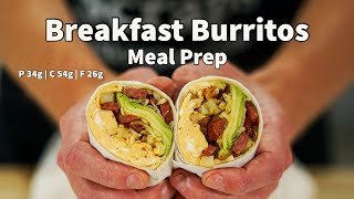 Breakfast Burritos Meal Prep The Perfect Start To Any Day  Episode 12 [upl. by Ramiah]