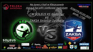 CM Soleus KS Rudziniec vs ZAKSA Strzelce Opolskie [upl. by Olbap]