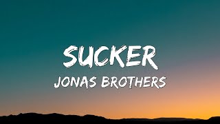 Jonas Brothers  Sucker Lyrics [upl. by Tesler]