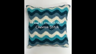 How to crochet the Chevron Stitch [upl. by Nareht]