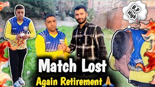 Match Lost Shaindow Again Anocument To Reitermant Day Cricket Match Zeeshan ikramVlogs zshani8549 [upl. by Piscatelli]