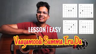 Vaayamoodi Summa Iru Da  LESSON  Easy  Mugamoodi  K  Isaac Thayil  Tamil Guitar Lessons [upl. by Sixela]