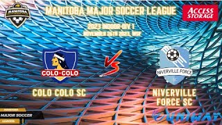 November 26th Div 1 WSF Colo Colo SC vs Niverville Force SC [upl. by Ahsyekat]