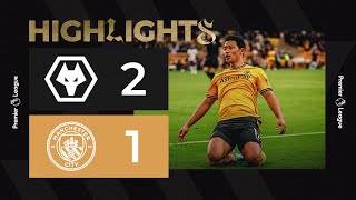 Victory over the reigning champions  Wolves 21 Manchester City  Highlights [upl. by Halihs]