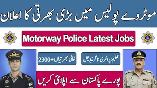 Motorway Police jobs 2024 National highways and motorway police 2k Jobs For Males amp Females [upl. by Sucramad]