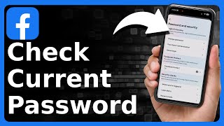 How To Check Current Password On Facebook [upl. by Maye]