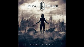 Rival Order  Beyond The Ashes FULL EPAudio Only [upl. by Nylteak]