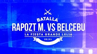 Rapozt Mortem Vs Belcebu  LXL16 quotLinea Dieciséisquot Vídeo Oficial [upl. by Nicolella]