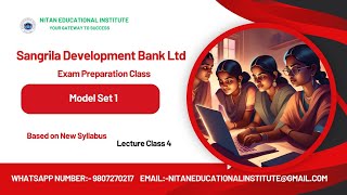 Sangrila Development Bank Exam Preparation ClassModel Set 1Lecture Class 4 [upl. by Eimaj]