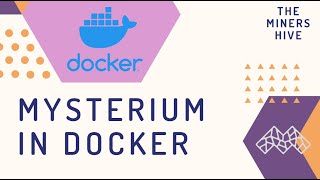 Run Mysterium in a docker container [upl. by Altis289]