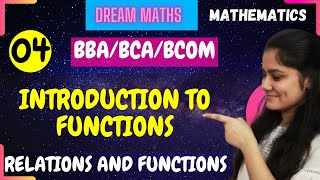 Introduction to FunctionsRelations and FunctionsBCA MathsBBABCOM [upl. by Hsina]