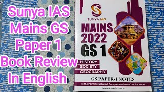 Sunya IAS Mains 2022 GS Paper 1 Book Review in English  Sunya IAS Notes Review  UPSC WITH PUJA [upl. by Olegnaleahcim]