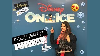 DISNEY INSIDER  Patricia bei Disney On Ice [upl. by Jada421]