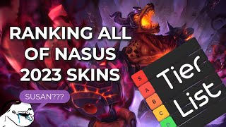 Ranking EVERY Nasus Susan the DOG Skin 2023 in League of Legends tierlist ranked [upl. by Bride146]