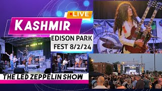 EDISON PARK FEST 82224 KASHMIRCHICAGO IN CONCERT THE LED ZEPPELIN SHOW [upl. by Dillie]