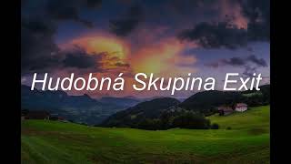 Hudobná skupina Exit Trenčín dolinečka [upl. by Tengdin15]