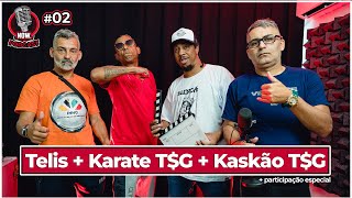 KASKAO TG  TELIS  KARATE TG  FRANK  NOW PODCAST 2 [upl. by Akihc951]