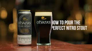 OHaras Irish Stout Nitro Perfect Pour [upl. by Schmidt]