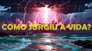 Como surgiu a vida na Terra [upl. by Dolli]