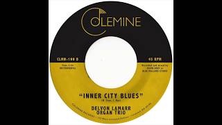 Delvon Lamarr Organ Trio  Inner City Blues OFFICIAL AUDIO [upl. by Nuahsor981]