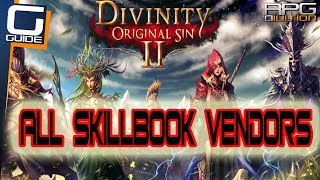 DIVINITY ORIGINAL SIN 2  All Skillbook Vendors in Fort Joy amp Seekers Hideout [upl. by Rolanda]