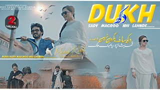 Dukh Sady Magro Nai Lahndy  Official Video  Qamar ShahPuria amp Mehak Malik  Sad Song [upl. by Aiza]