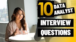 Top 10 Data Analyst Interview Questions with answers [upl. by Richelle]