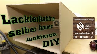 Lackierkabine selber bauen  Lackieren  DIY [upl. by Inna]