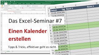 Das ExcelSeminar 7 einen Kalender erstellen [upl. by Eitsirhc]