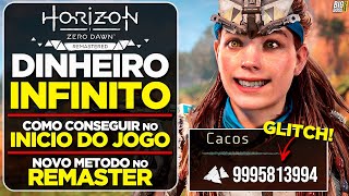 HORIZON ZERO DAWN REMASTERED GLITCH DE DINHEIRO INFINITO NO INÍCIO DO JOGO NOVO MÉTODO em 2024 [upl. by Atterbury]