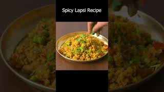 Spicy Lapsi Recipe In Marathi shorts short lapsi recipe [upl. by Lleruj]