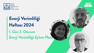 Enerji Verimliliği Haftası 2024 III Oturum [upl. by Airitac]