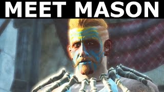 Fallout 4 Nuka World  Meet Mason  Leader Of The Packs Raider Gang [upl. by Rehteh]