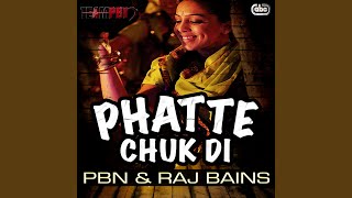 Phatte Chuk Di [upl. by Katushka]