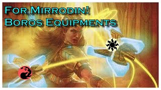 For Mirrodin Boros Equipments  Standard Ranked  MTG Arena [upl. by Oiredised]