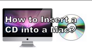 How To Insert a CD Into a Mac [upl. by Purpura]