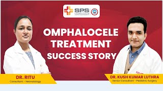 A Remarkable Omphalocele Treatment Transformation  SPS Hospitals [upl. by Chrissie]