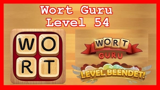 Wort Guru  Level 54  Lösung Solution Walkthrough [upl. by Nortna860]