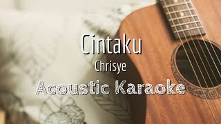 Cintaku  Chrisye  Acoustic Karaoke [upl. by Anayek]