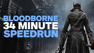 Bloodborne Speedrun in 34 Minutes [upl. by Anivle907]